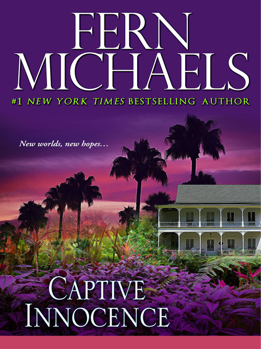Title details for Captive Innocence by Fern Michaels - Available